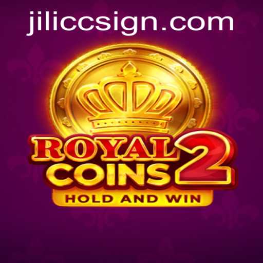 Exploring RoyalCoins2: A Modern Gaming Marvel with JILICC Integration